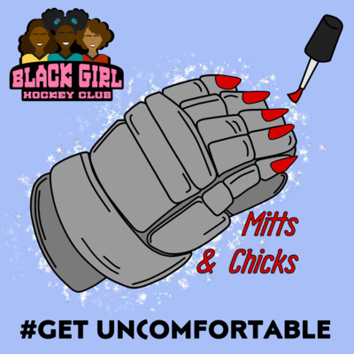 Episode 14: Black Girl Hockey Club w/ Paikea Baylis