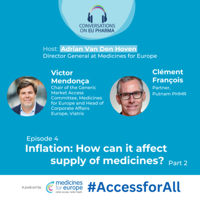 Inflation: How can it affect supply of medicines? Part II