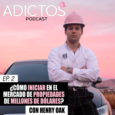 ADICTOS podcast