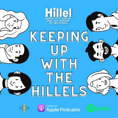 Keeping Up with the Hillels - Episode I