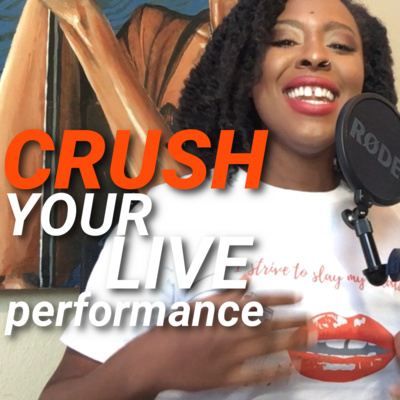 How to Crush Your Live Performance!