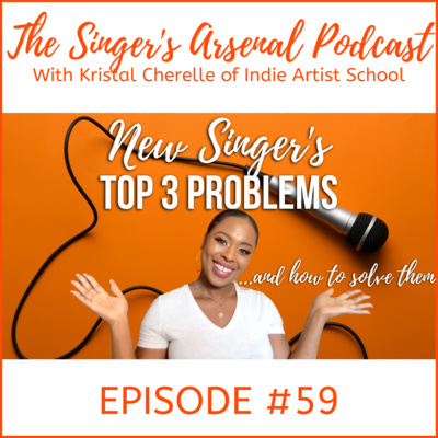 A New Singer's Top 3 Problems and How to Solve Them!