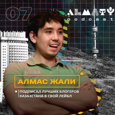 Almaty Podcast