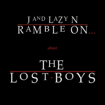 about The Lost Boys