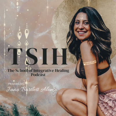 The School of Integrative Healing Podcast