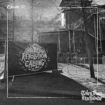 Ep.32 Revolution Calling recap