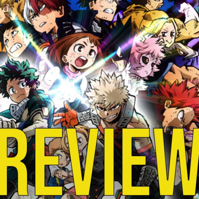 My Hero Academia: Heroes Rising Review - Geek World Radio