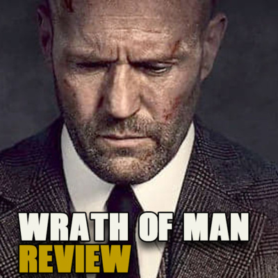 Wrath of Man Review