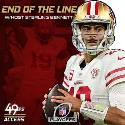 END OF THE LINE: Reaction to the 49ers NFC Championship loss vs. Los Angeles Rams, Another Playoffs Collapse & Jimmy Garoppolo's send-off episode artwork