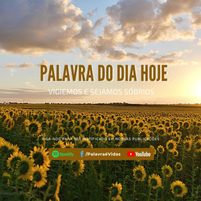 Palavra é Vidas! ❤️