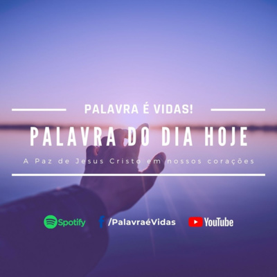 Palavra é Vidas! ❤️