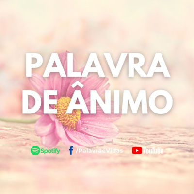 Jesus merece o nosso melhor - Palavra de Ânimo episode artwork