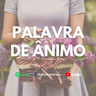 Deus está ao teu lado em todo o tempo - Palavra de Ânimo Hoje episode artwork