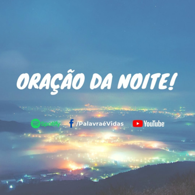 Oração da Noite para pedir ajuda e a misericórdia de Deus episode artwork