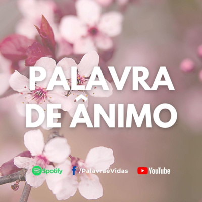 Vencendo os ataques espirituais na mente - Palavra de Ânimo Hoje episode artwork