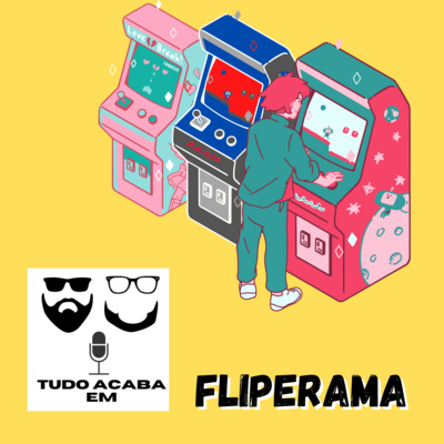 Tudo acaba em Fliperama