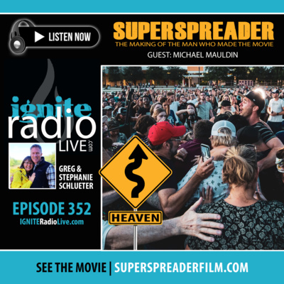 EPISODE 352: WITH MICHAEL MAULDIN | SUPERSPREADER: The Making of the Man Who Made the Movie