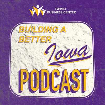 Iowa Family Business Conference: A program for family-owned businesses