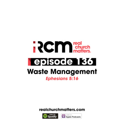 Episode 136 - Waste Management