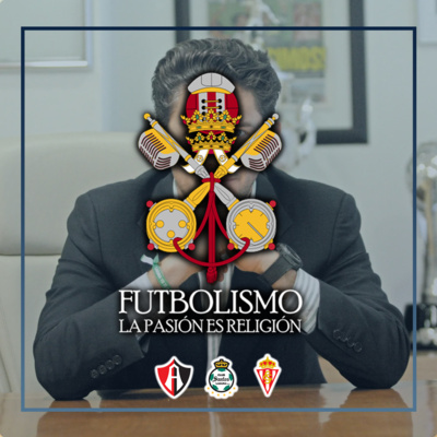 Futbolismo Podcast.