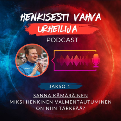 Henkisesti Vahva Urheilija -podcast