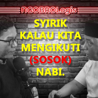 Ngobrol Logis 4 : Cara Logis Mengenal Otoritas dan Gradasinya? episode artwork