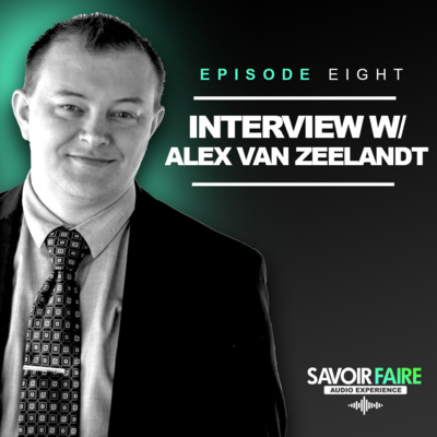 Episode 8: Interview with Alex Van Zeelandt