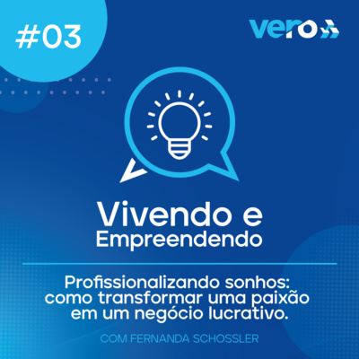 Vivendo e Empreendendo