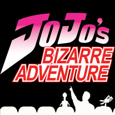 S4 EP12: SBD3K; JOJO
