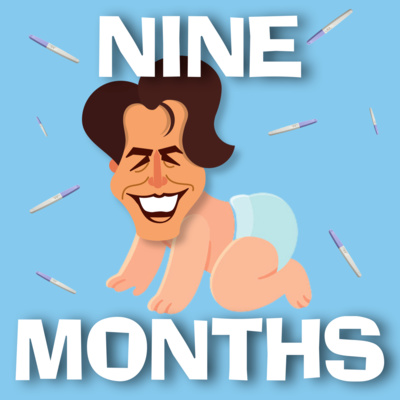 Nine Months