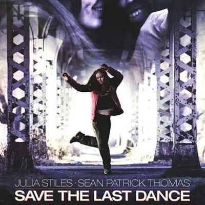Save the Last Dance (2001)