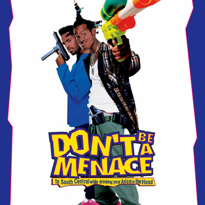 Don't Be A Menace (1996)