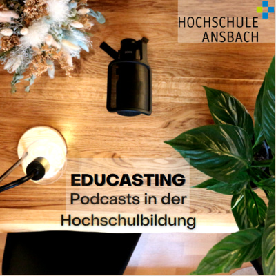 Educasting - Podcasts in der Hochschulbildung