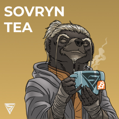 Sovryn Tea: Remaking a Financial World with Bitcoin