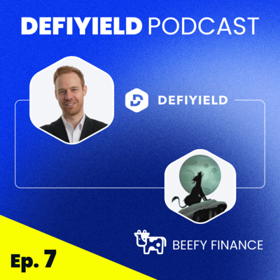 Ep. 7: BEEFY: How WILL Yield Farming OUTPLAY Bitcoin?! Million % of APY!