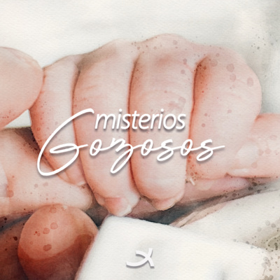Misterios Gozosos