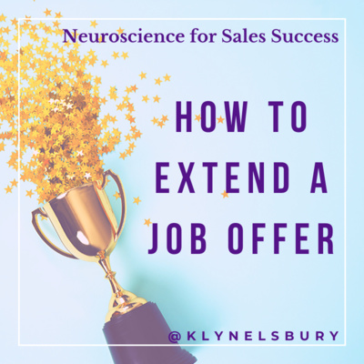 how to extend a job offer to a salesperson w Klyn Elsbury