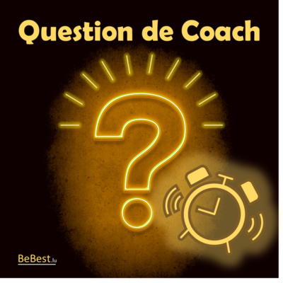 Question de coach