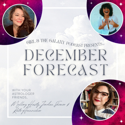 Girl and the Galaxy Podcast