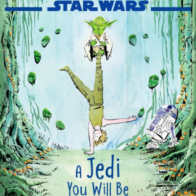 💫 Star Wars A Jedi You Will Be by Preeti Chhibber 💫 Stories for Kids Read Aloud