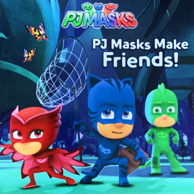 🦋 PJ Masks Make Friends 🦋 Kids Book Read Aloud [ READ ALONG VIDEO ON SPOTIFY ]