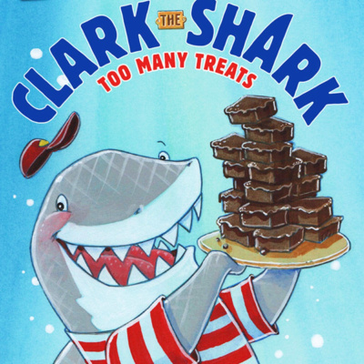 🦈 Clark the Shark Too Many Treats 🦈 Kids Book Read Aloud [ READ ALONG VIDEO ON SPOTIFY ]