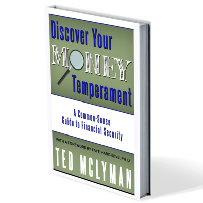 Discover Your Money Temperament with author Ted McLyman