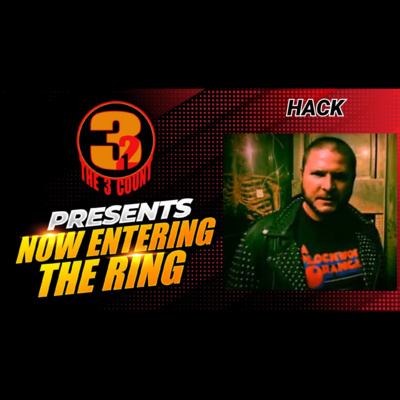 HACK IS NOW ENTERING THE RING  episode artwork