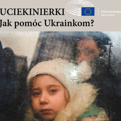 UCIEKINIERKI: Jak pomóc Ukrainkom?