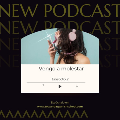 Vengo a molestar/1X2 Informe Towanda episode artwork