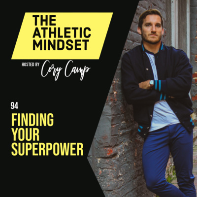 94. Finding Your Superpower