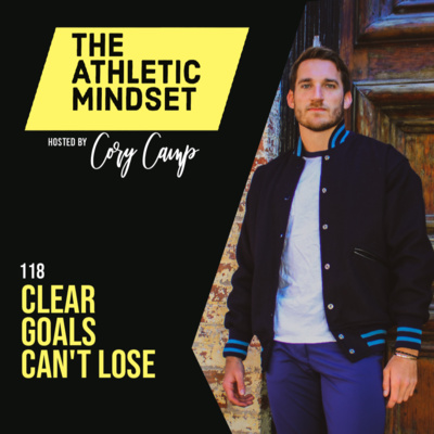 118. Clear Goals Can't Lose