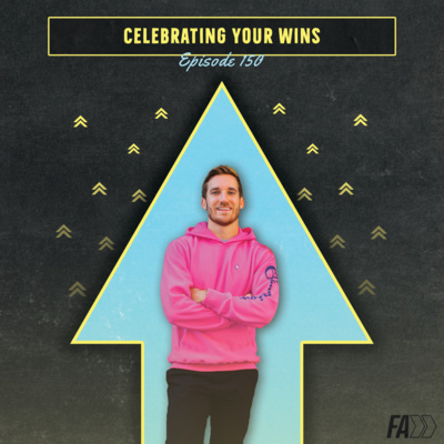 Celebrate Your Wins Ep 150