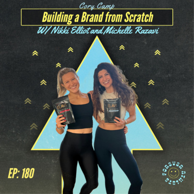 Building from Scratch, Getting Creative When Building a Business with Nikki Elliot and Michelle Razavi, Co-Founders of Elavi Ep 180